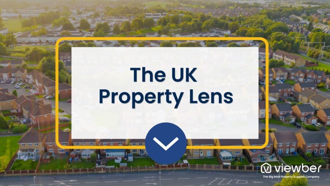 The UK Property Lens: The ‘Great Expectations’ Edition